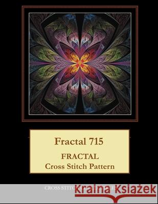 Fractal 715: Fractal Cross Stitch Pattern Kathleen George, Cross Stitch Collectibles 9781792727283 Independently Published - książka