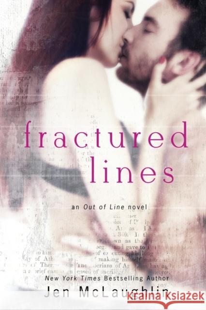 Fractured Lines: Out of Line #4 Jen McLaughlin 9780989668491 Jen McLaughlin - książka