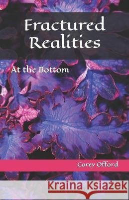Fractured Realities Corey Offord   9798378411023 Independently Published - książka
