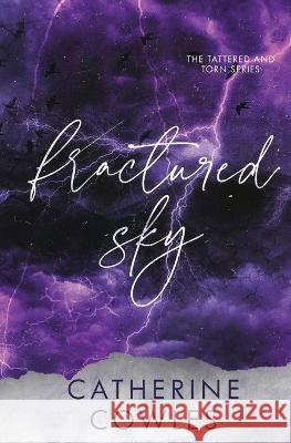 Fractured Sky: A Tattered & Torn Special Edition Catherine Cowles 9781951936310 Pagesmith LLC - książka