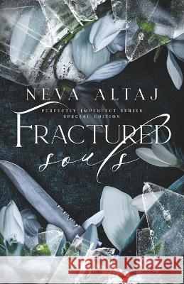 Fractured Souls (Special Edition Print) Neva Altaj   9781961423121 Neva Altaj - książka