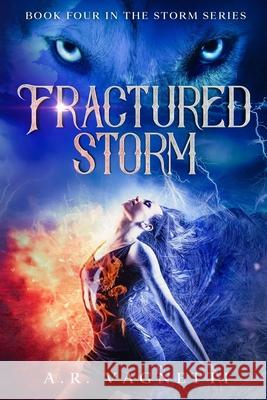 Fractured Storm A. R. Vagnetti 9780578876191 Wicked Storm Publishing - książka