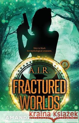 Fractured Worlds Amanda Booloodian 9781947382008 Walton Ink - książka