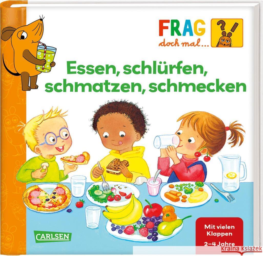 Frag doch mal ... die Maus: Essen, schlürfen, schmatzen, schmecken Klose, Petra 9783551253729 Carlsen - książka