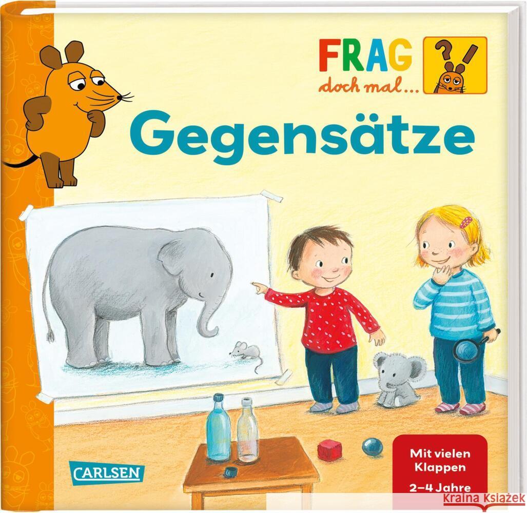 Frag doch mal ... die Maus: Gegensätze Klose, Petra 9783551253736 Carlsen - książka