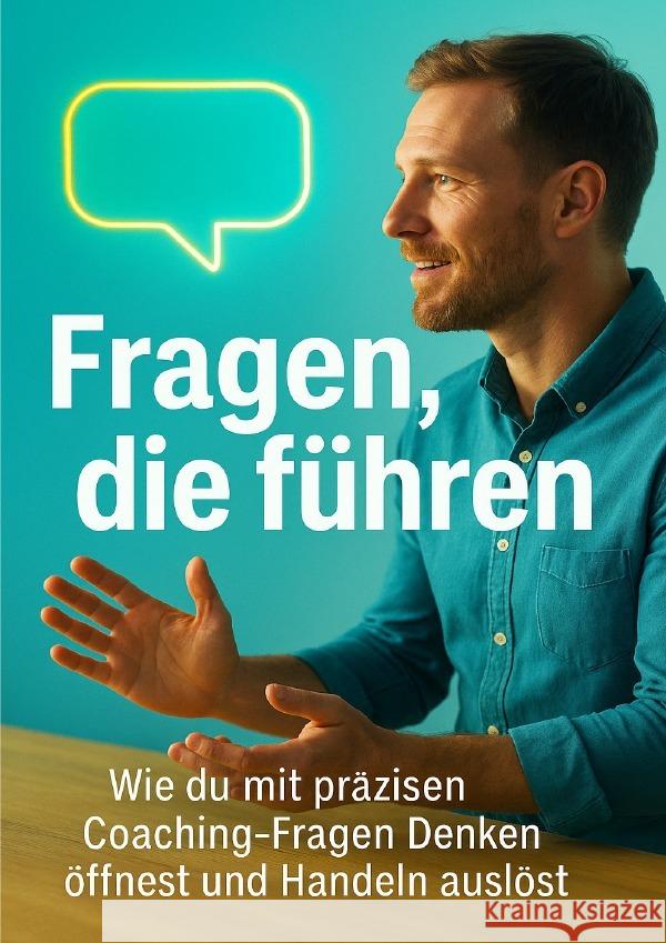 Fragen, die führen Schneider, Jonas 9783565089437 epubli - książka