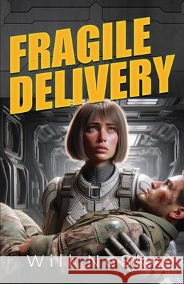 Fragile Delivery Will Nosky 9798986766935 Will Nosky - książka