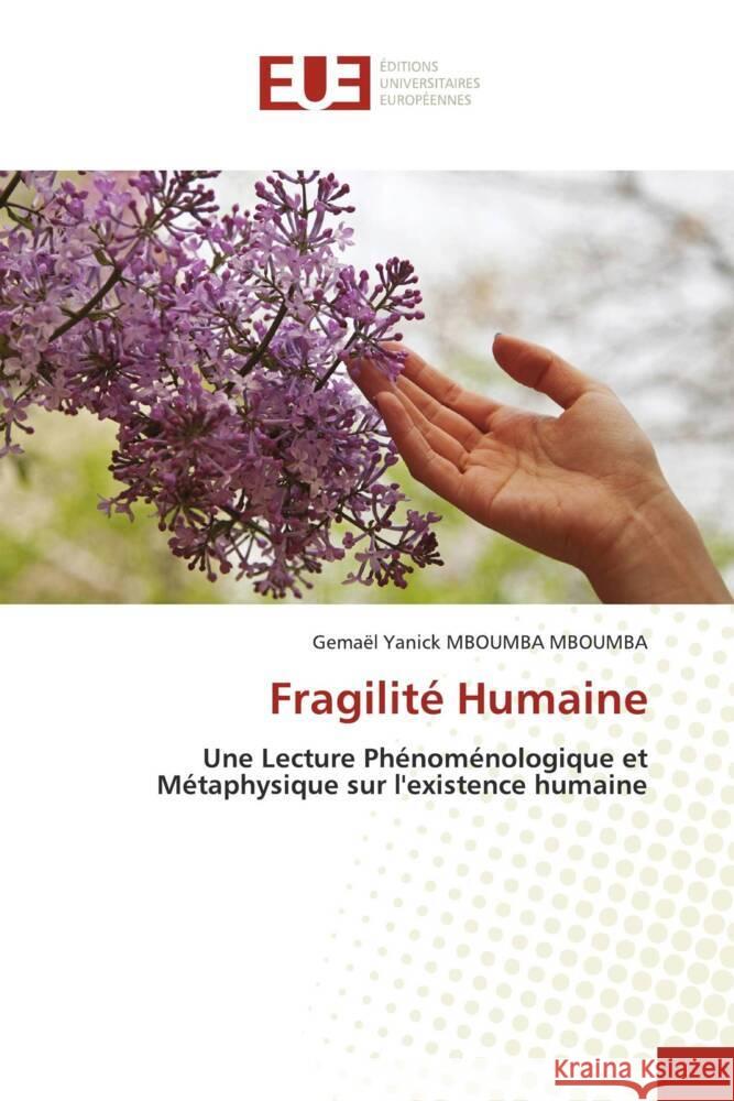 Fragilité Humaine Mboumba Mboumba, Gemael Yanick 9786208821425 Éditions universitaires européennes - książka