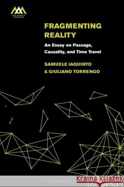 Fragmenting Reality Giuliano (University of Milan, Italy) Torrengo 9781350235359 Bloomsbury Publishing PLC - książka