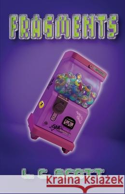 Fragments L. C. Scott 9780645981032 L. C. Scott Books - książka