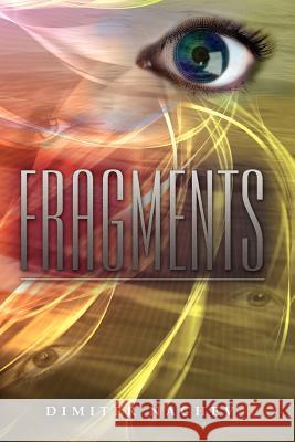 Fragments Dimiter Nachev 9781477141915 Xlibris Corporation - książka