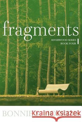 Fragments Bonnie S. Hopkins 9781791674915 Independently Published - książka