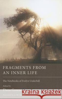 Fragments from an Inner Life Evelyn Underhill Dana Greene A. M. Allchin 9781610971430 Wipf & Stock Publishers - książka