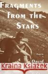 Fragments from the Stars David Cope 9780896031722 Springer