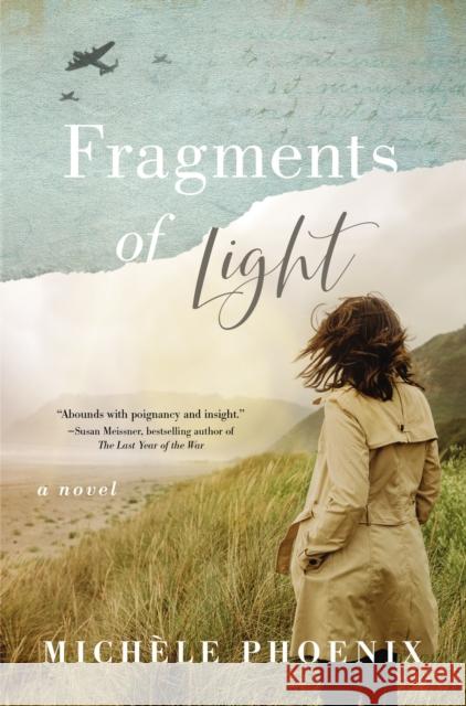 Fragments of Light Michele Phoenix 9780785232056 Thomas Nelson - książka