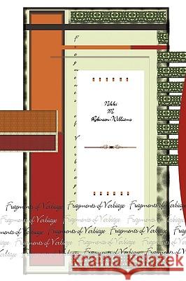 Fragments of Verbiage: A Book Of Poems Nikki M. Robinson-Williams 9781440182839 iUniverse - książka