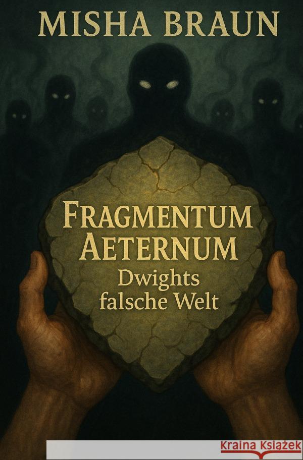 Fragmentum Aeternum Dwights falsche Welt braun, misha 9783819726781 epubli - książka