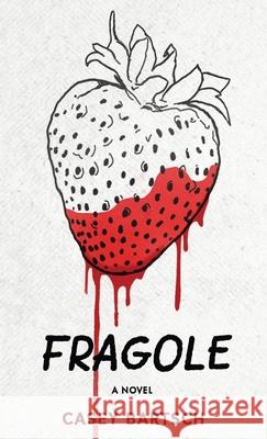 Fragole Casey Bartsch 9784824113245 Next Chapter Circle - książka