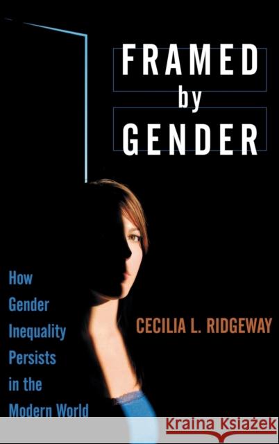 Framed by Gender Ridgeway, Cecilia L. 9780199755776  - książka