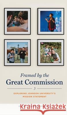 Framed by the Great Commission L Thomas Smith, Jr 9781632211309 Xulon Press - książka