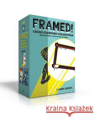 Framed! Crime-Fighting Collection (Boxed Set): Framed!; Vanished!; Trapped! Ponti, James 9781534419414 Aladdin Paperbacks - książka