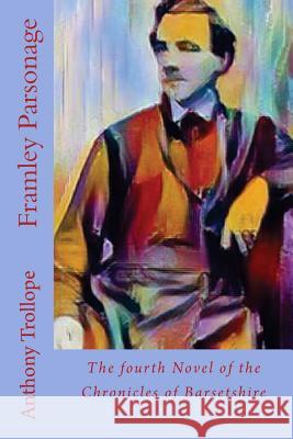 Framley Parsonage Anthony Trollope 9781547147809 Createspace Independent Publishing Platform - książka