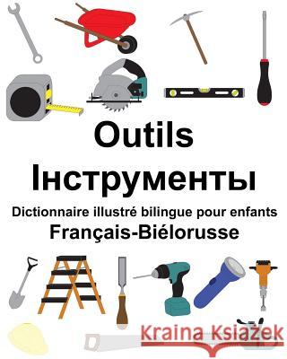 Français-Biélorusse Outils Dictionnaire illustré bilingue pour enfants Carlson, Suzanne 9781986110921 Createspace Independent Publishing Platform - książka
