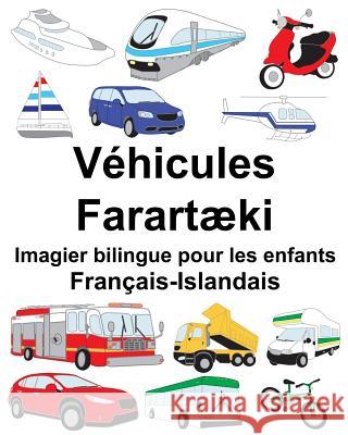 Français-Islandais Véhicules/Farartæki Imagier bilingue pour les enfants Carlson, Suzanne 9781717325167 Createspace Independent Publishing Platform - książka