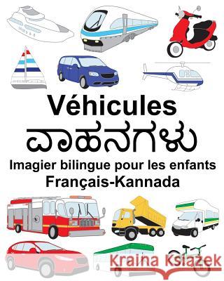 Français-Kannada Véhicules Imagier bilingue pour les enfants Carlson, Suzanne 9781717409393 Createspace Independent Publishing Platform - książka