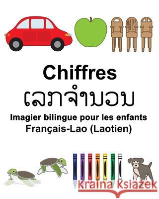Français-Lao (Laotien) Chiffres Imagier bilingue pour les enfants Carlson, Suzanne 9781981986842 Createspace Independent Publishing Platform - książka