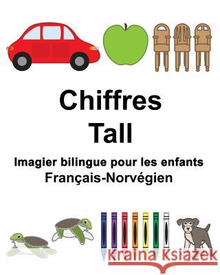 Français-Norvégien Chiffres/Tall Imagier bilingue pour les enfants Carlson, Suzanne 9781983465635 Createspace Independent Publishing Platform - książka