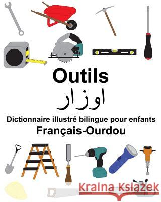 Français-Ourdou Outils Dictionnaire illustré bilingue pour enfants Carlson, Suzanne 9781986420105 Createspace Independent Publishing Platform - książka