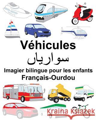 Français-Ourdou Véhicules Imagier bilingue pour les enfants Carlson, Suzanne 9781718740211 Createspace Independent Publishing Platform - książka