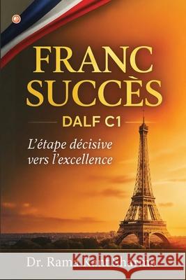 Franc Succ?s DALF C1 Rama Kan 9789374269664 Orangebooks Publication - książka