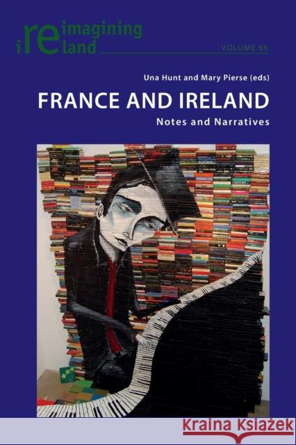 France and Ireland: Notes and Narratives Maher, Eamon 9783034319140 Peter Lang AG, Internationaler Verlag der Wis - książka