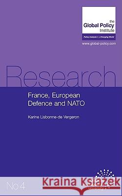 France, European Defence and NATO Karine Lisbonne-D 9780955497551 Forumpress - książka