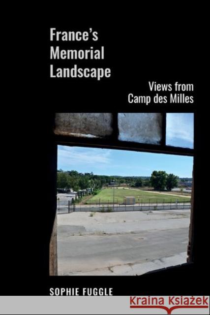 France's Memorial Landscape Sophie Fuggle 9781837644780 Liverpool University Press - książka