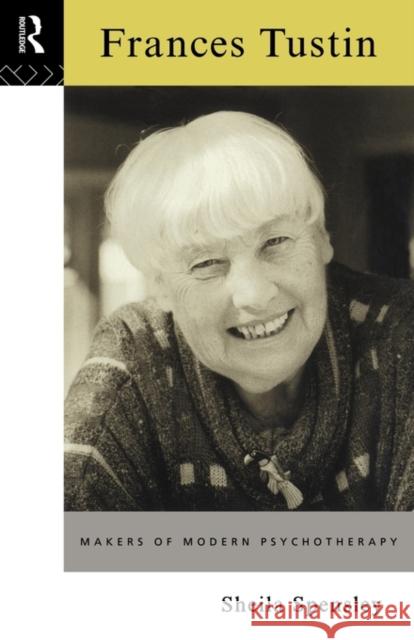 Frances Tustin Sheila Spensley 9780415092630 Routledge - książka