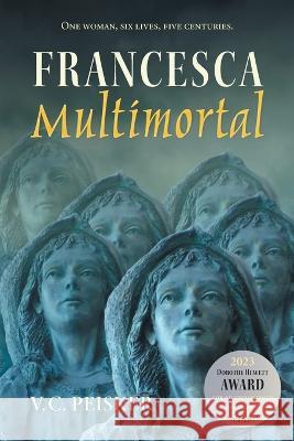 Francesca Multimortal V C Peisker   9780645204575 Ashwood Publishing - książka