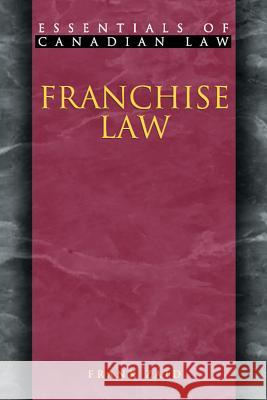 Franchise Law Frank Zaid 9781552210123 Irwin Law Inc - książka
