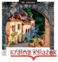 Francie autem kolektiv autorů 9788075088413 Lingea - książka