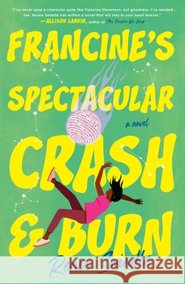 Francine's Spectacular Crash and Burn Renee Swindle 9781420526240 Thorndike Press Large Print - książka