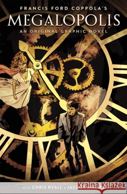 Francis Ford Coppola's Megalopolis: An Original Graphic Novel Francis Ford Coppola 9781419787126 Abrams Comicarts - książka