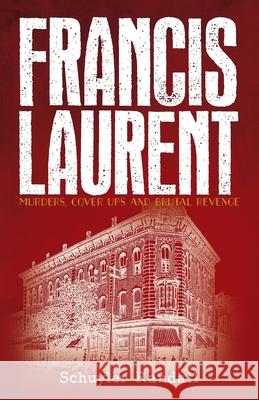 Francis Laurent Schuyler Randall 9781649904713 Palmetto Publishing - książka
