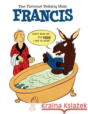 Francis, the Famous Talking Mule (Dell Comic Reprint) Dell Comics 9781616463250 Coachwhip Publications - książka