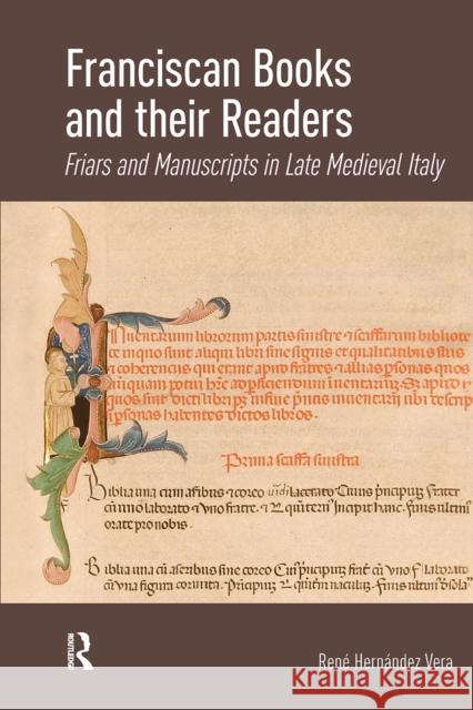 Franciscan Books and Their Readers: Friars and Manuscripts in Late Medieval Italy Rene Hernandez 9781041179702 Routledge - książka