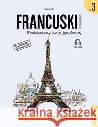 Francuski w tłumaczeniach. Gramatyka 3 w.2020 Radej Janina 9788366384316 Preston Publishing - książka