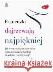 Francuzki dojrzewają najpiękniej Desclaux Mylène 9788308069387 Literackie - książka