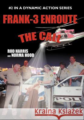 Frank-3 Enroute: The Call Harris, Rod 9781468523577 Authorhouse - książka