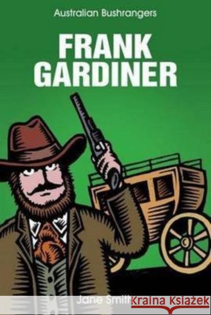 Frank Gardiner Jane Smith 9781922132673 Big Sky Publishing - książka
